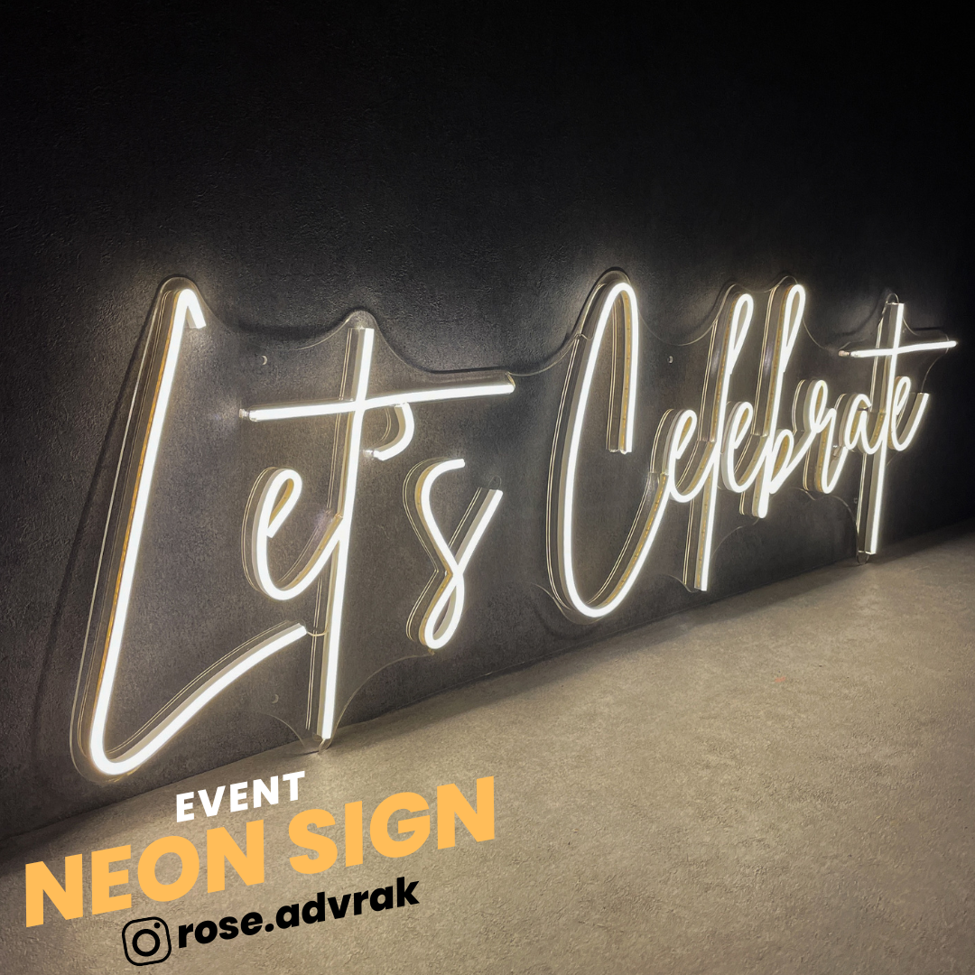 Let's Celebrate Neon Sign