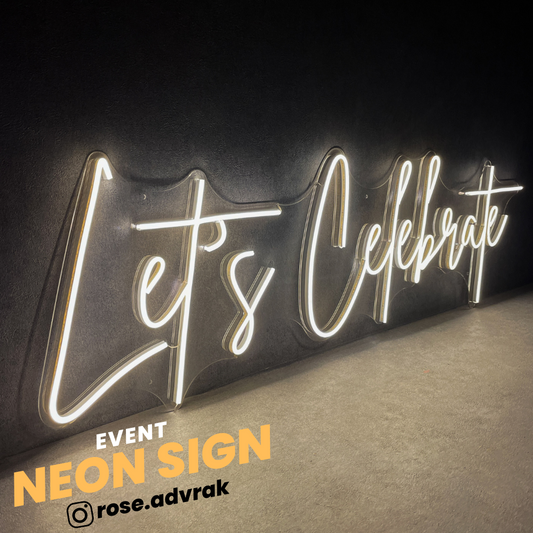 Let's Celebrate Neon Sign