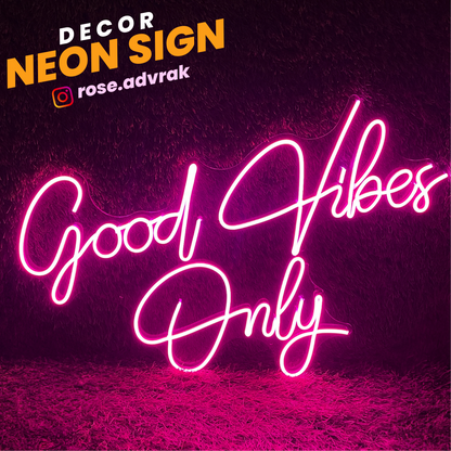 Good Vibes Only
