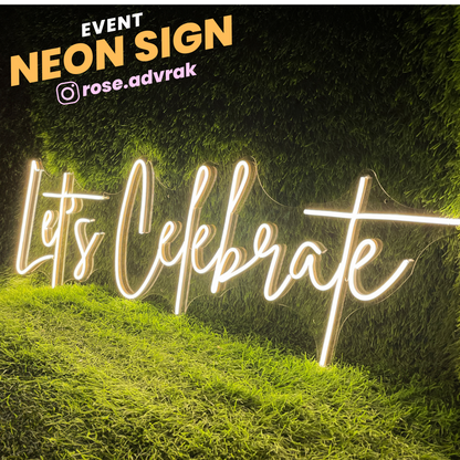 Let's Celebrate Neon Sign